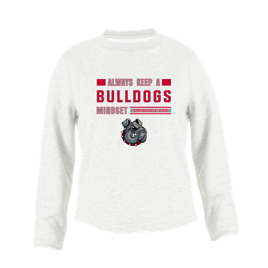 Springdale Bulldogs Mindset Women's Sweatshirt