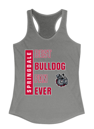 Springdale Bulldogs Best Bulldog Fan Women's Tank Top