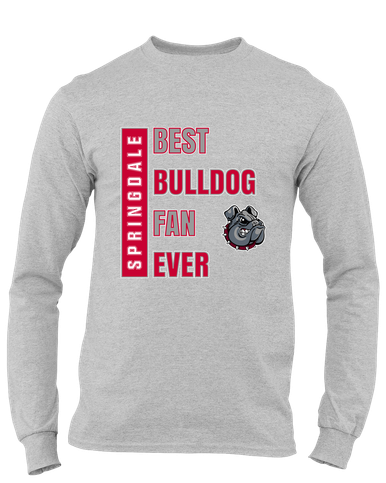 Springdale Bulldogs Best Bulldog Fan Men's LS T-Shirt