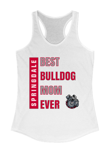 Springdale Bulldogs Best Bulldog Mom Women's Tank Top