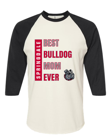 Springdale Bulldogs Best Bulldog Mom Women's Baseball T-Shirt