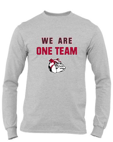 Oak Hills Bulldogs We Are One Team Men's LS T-Shirt