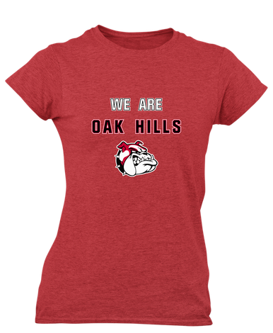 Oak Hills Bulldogs We Are Women's Premium SS T-Shirt