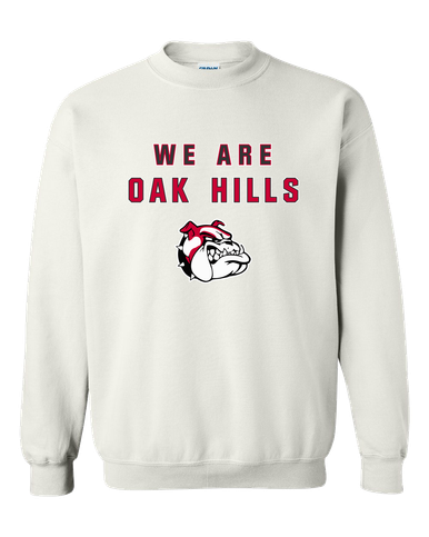 Oak Hills Bulldogs We Are Men's Sweatshirt