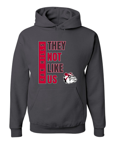 Oak Hills Bulldogs They Not Like Us #1 Men's Premium Hoodie
