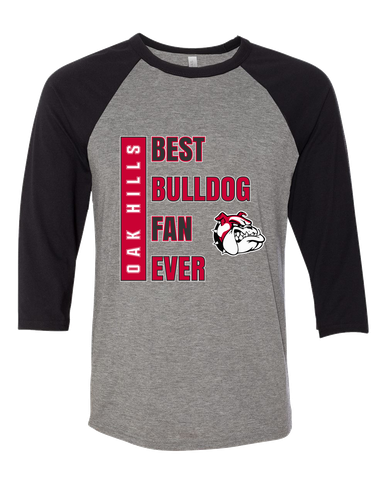 Oak Hills Bulldogs Best Bulldog Fan Men's Baseball T-Shirt