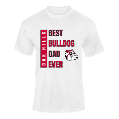 Oak Hills Bulldogs Best Bulldog Dad Men's SS T-Shirt