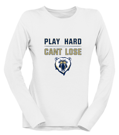 Spring Valley Grizzlies Play Hard, Can't Lose Women's LS T-Shirt