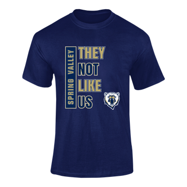 Spring Valley Grizzlies They Not Like Us #1 Men's SS T-Shirt