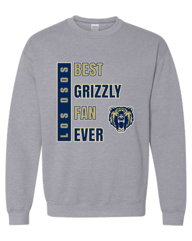 Los Osos Grizzlies Best Grizzly Fan Men's Sweatshirt