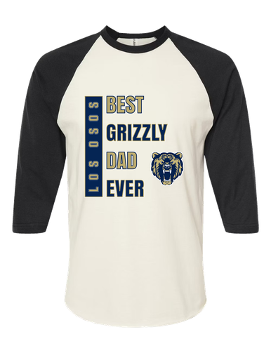 Los Osos Grizzlies Best Grizzly Dad Men's Baseball T-Shirt