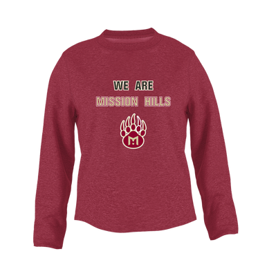 Mission Hills Grizzlies We Are Women's Sweatshirt