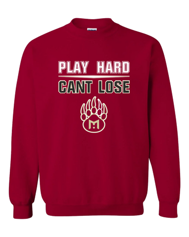 Mission Hills Grizzlies Play Hard, Can't Lose Men's Sweatshirt