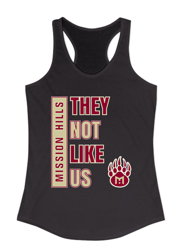 Mission Hills Grizzlies They Not Like Us #1 Women's Tank Top