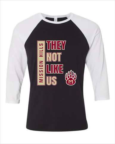Mission Hills Grizzlies They Not Like Us #1 Women's Baseball T-Shirt
