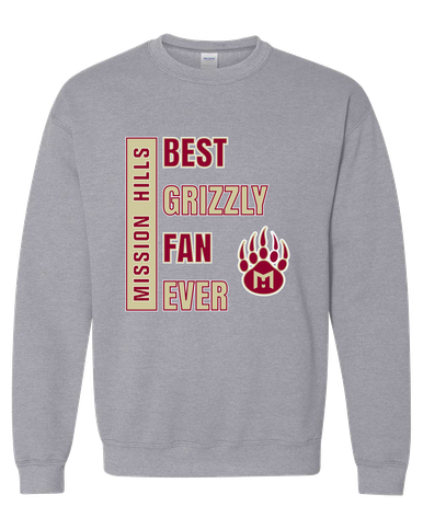 Mission Hills Grizzlies Best Grizzly Fan Men's Sweatshirt