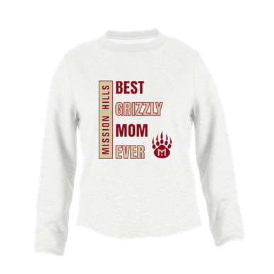 Mission Hills Grizzlies Best Grizzly Mom Women's Sweatshirt