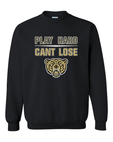 Golden Valley Grizzlies Play Hard, Can't Lose Men's Sweatshirt