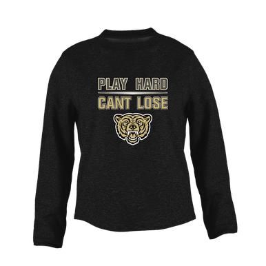 Golden Valley Grizzlies Play Hard, Can't Lose Women's Sweatshirt