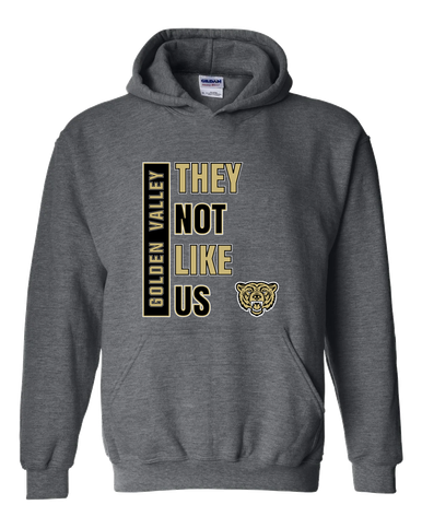 Golden Valley Grizzlies They Not Like Us #1 Men's Hoodie