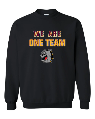 West Covina Bulldogs We Are One Team Men's Sweatshirt