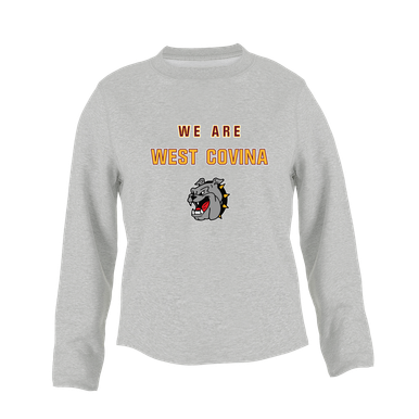West Covina Bulldogs We Are Women's Sweatshirt