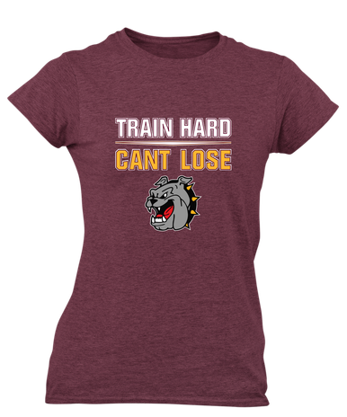 West Covina Bulldogs Train Hard, Can't Lose Women's SS T-Shirt