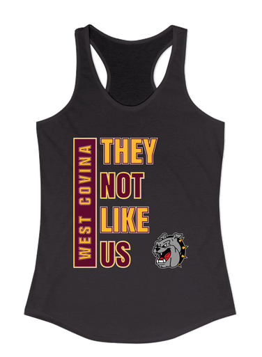 West Covina Bulldogs They Not Like Us #1 Women's Tank Top