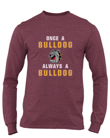 West Covina Bulldogs Once A Men's LS T-Shirt