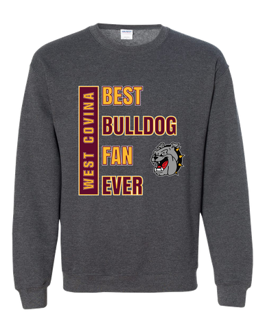West Covina Bulldogs Best Bulldog Fan Men's Sweatshirt