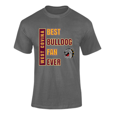 West Covina Bulldogs Best Bulldog Fan Men's Premium SS T-Shirt