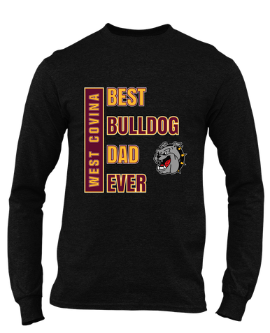 West Covina Bulldogs Best Bulldog Dad Men's Premium LS T-Shirt
