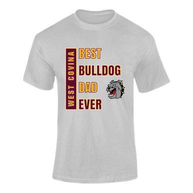 West Covina Bulldogs Best Bulldog Dad Men's SS T-Shirt
