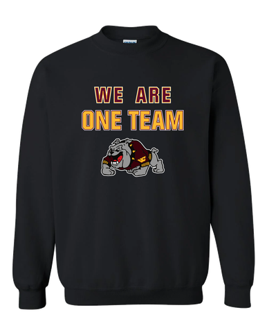 West Covina Bulldogs Design 2 We Are One Team Men's Sweatshirt