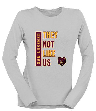 San Lorenzo Grizzlies They Not Like Us #1 Women's LS T-Shirt