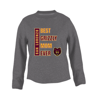 San Lorenzo Grizzlies Best Grizzly Mom Women's Sweatshirt