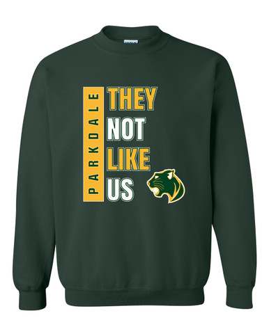 Parkdale Panthers They Not Like Us #1 Men's Sweatshirt