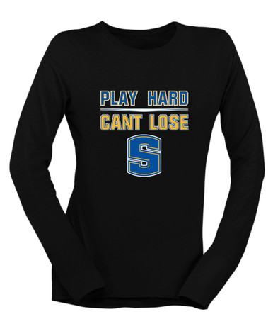 Stillwater Pioneers Play Hard, Can't Lose Women's LS T-Shirt