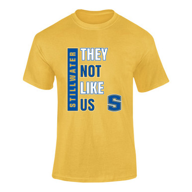 Stillwater Pioneers They Not Like Us #1 Men's SS T-Shirt