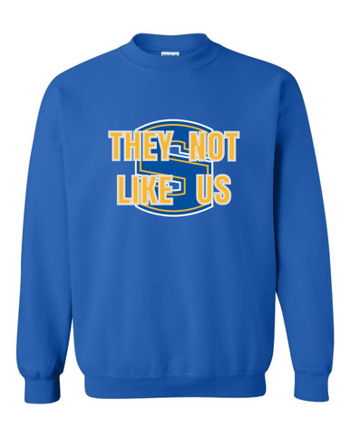 Stillwater Pioneers They Not Like Us #2 Men's Sweatshirt