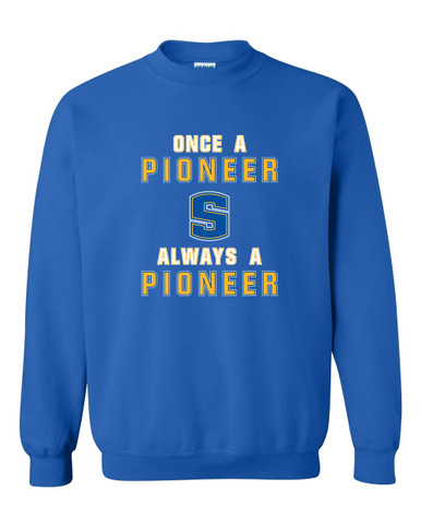 Stillwater Pioneers Once A Men's Sweatshirt