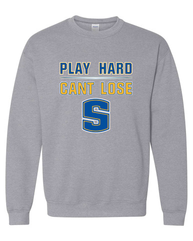 Stillwater Pioneers Play Hard, Can't Lose Men's Sweatshirt