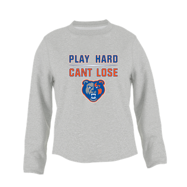 Grand Oaks Grizzlies Play Hard, Can't Lose Women's Sweatshirt