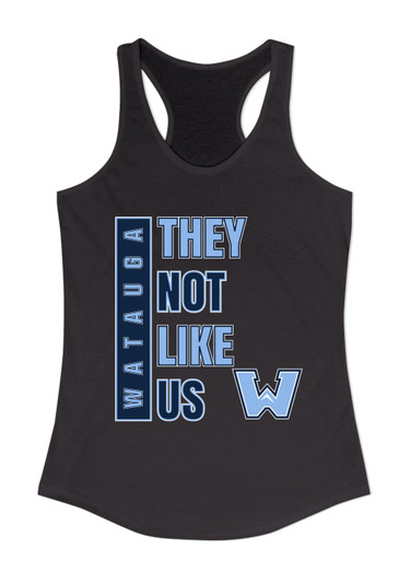 Watauga Pioneers They Not Like Us #1 Women's Tank Top
