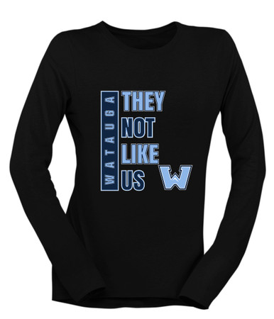 Watauga Pioneers They Not Like Us #1 Women's Premium LS T-Shirt