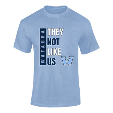 Watauga Pioneers They Not Like Us #1 Men's Premium SS T-Shirt