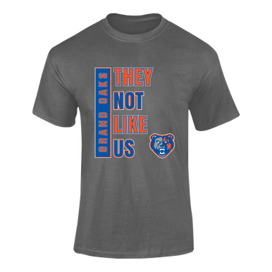Grand Oaks Grizzlies They Not Like Us #1 Men's Premium SS T-Shirt