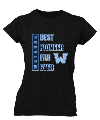 Watauga Pioneers Best Pioneer Fan Women's SS T-Shirt
