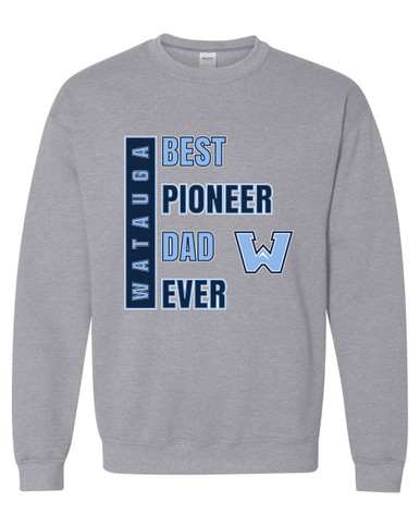 Watauga Pioneers Best Pioneer Dad Men's Sweatshirt