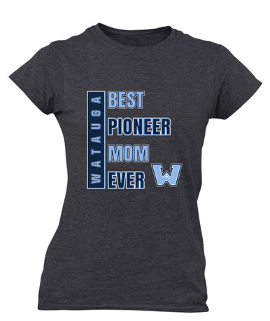 Watauga Pioneers Best Pioneer Mom Women's SS T-Shirt